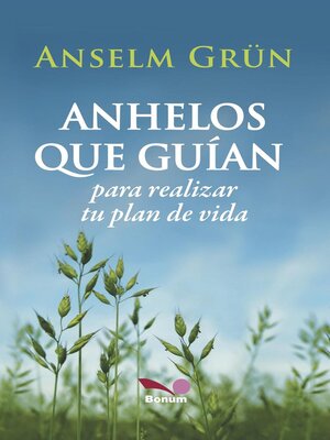 cover image of Anhelos que guían